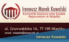 Komornik Ireneusz Kowalski 